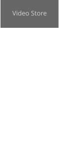 Video Store